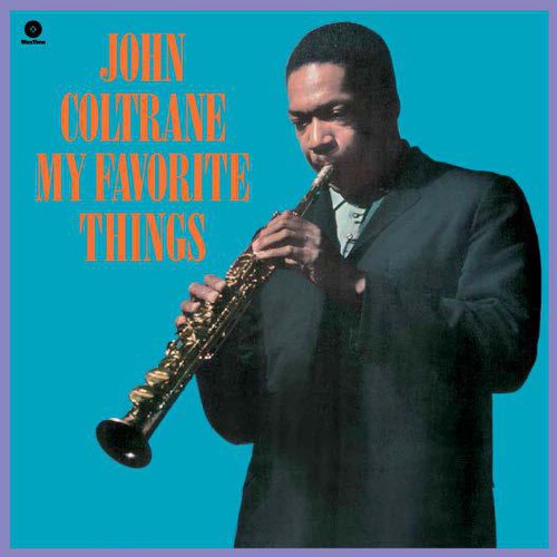 John Coltrane - My Favorite Things LP (180g, Audiophile, Spain)