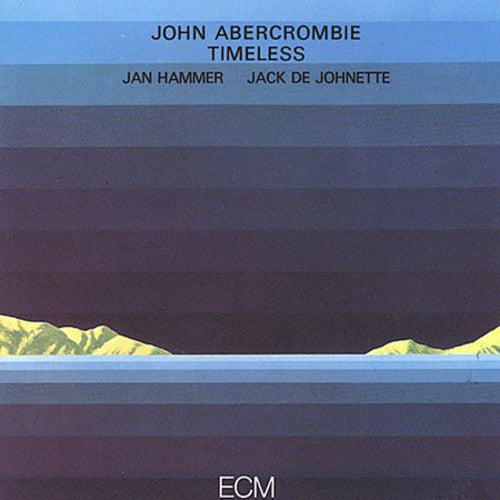 John Abercrombie - Timeless CD (Spain - Import)