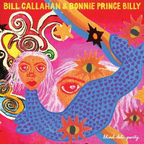 Bill Callahan & Bonnie Prince Billy - Blind Date Party 2LP (Gatefold)
