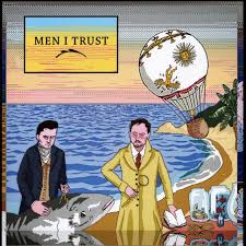 Men I Trust - Men I Trust LP (United Kingdom)