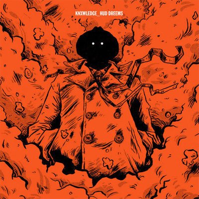 Knxwledge - Hud Dreems