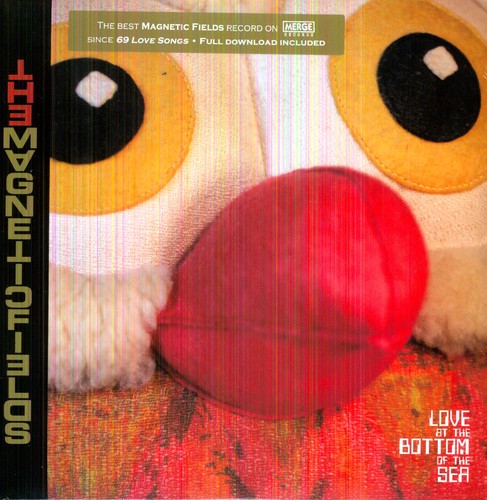 Magnetic Fields - Love At The Bottom Of The Sea LP