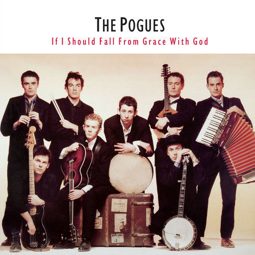 The Pogues - If I Should Fall From Grace With God LP (Remastered, 180g, EU Pressing)