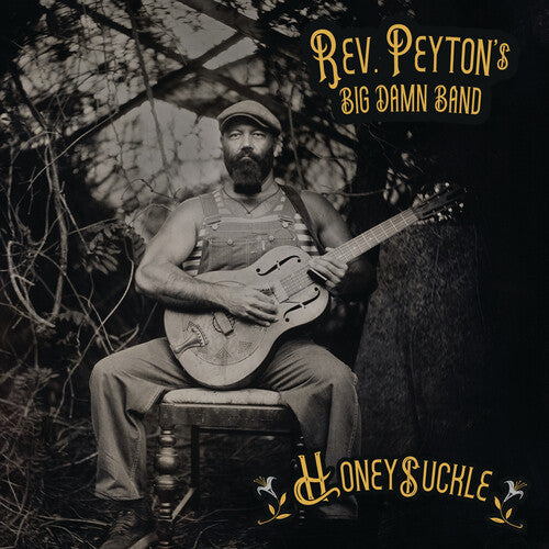 The Reverend Peyton's Big Damn Band - Honeysuckle LP