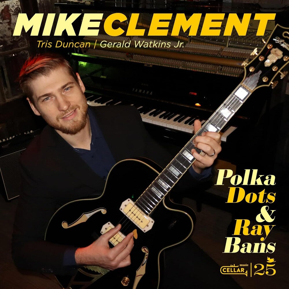 Mike Clement - Polka Dots And Ray Bans CD