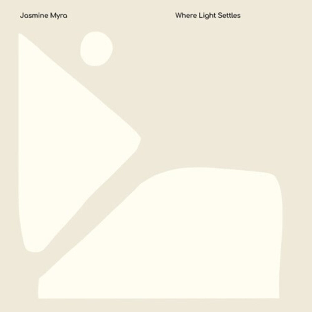 Jasmine Myra - Where Light Settles LP
