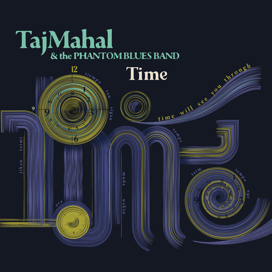 Taj Mahal & The Phantom Blues Band - Time CD