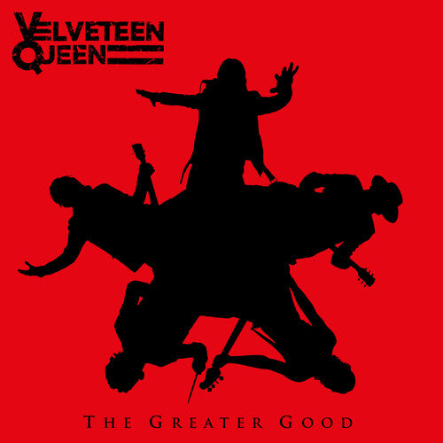 [PRE-ORDER] Velveteen Queen - The Greater Good [Release Date: 09/18/2026]
