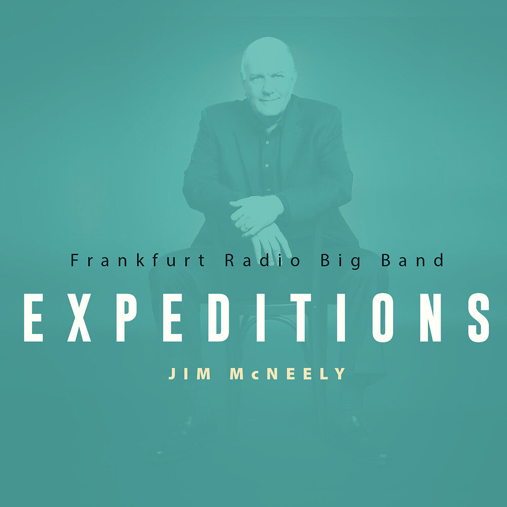 Frankfurt Radio Big Band - Jim Mcneely Expeditions CD