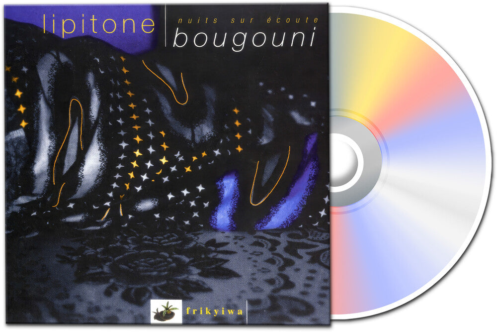 Lipitone - Nuits Sur Ecoute Bougouni CD (Digipak) (Preorder: Ships October 2, 2026)