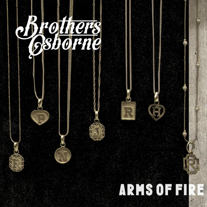 Brothers Osborne - Arms Of Fire [7"]