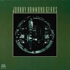 Johnny Hammond - Gears LP (Jazz Dispensary Series) (Limited Edition)
