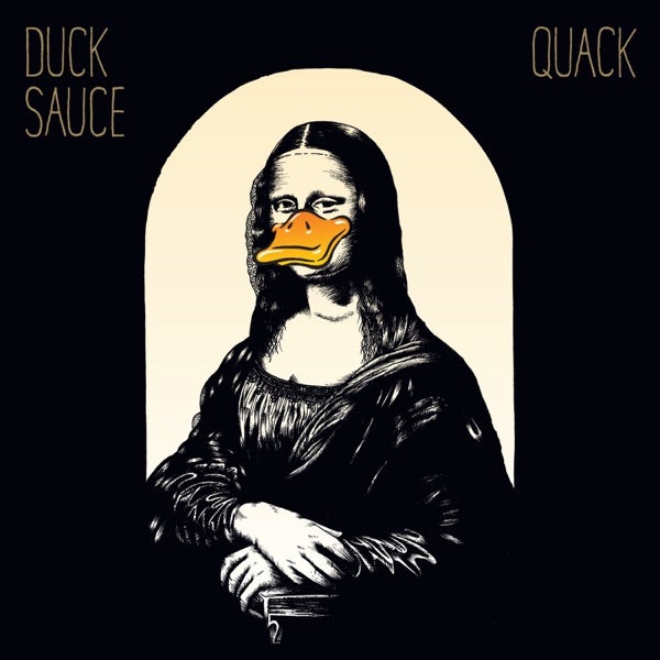 Duck Sauce - Quack - {Vinyl LP}