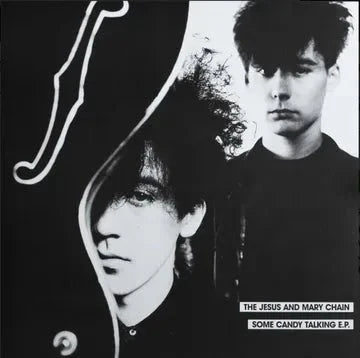 The Jesus & Mary Chain - Some Candy Talking EP - RSD 2026 Vinyl 12" EP