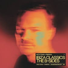 Pete Tong - Ibiza Classics: The B Sides - RSD 2026 Translucent Orange {Vinyl LP}