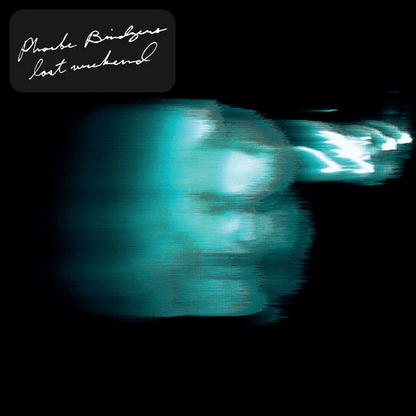 Phoebe Bridgers - Lost Weekend - Rogue Planet (Vinyl LP)