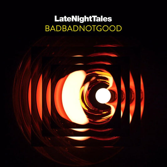 Various Artists - BadBadNotGood: LateNightTales - (Vinyl LP)